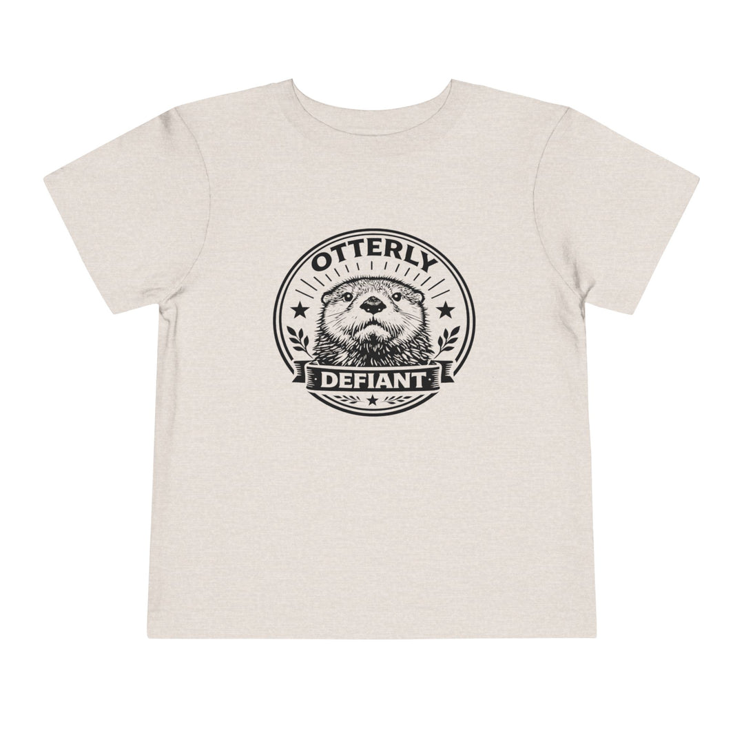 Otterly Defiant – Toddler T-Shirt