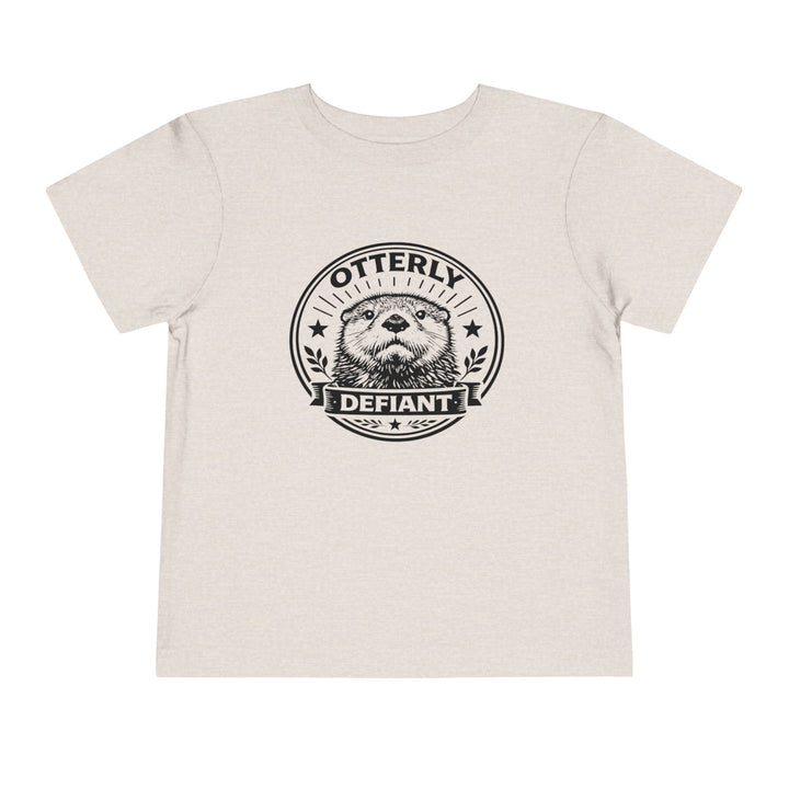 Otterly Defiant – Toddler T-Shirt