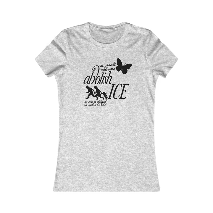 Migrants Welcome, Abolish ICE – Women's Fitted T-Shirt