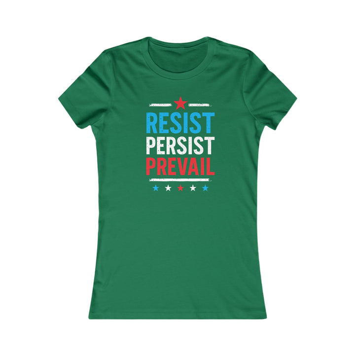 Resist Persist Prevail – Women's Fitted T-Shirt