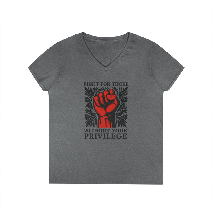 Fight for Those Without Privilege Red Fist – Women's V-Neck T-Shirt