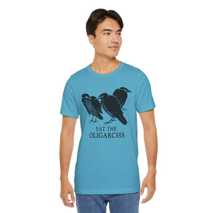 Eat the Oligarchs Crow – Unisex T-Shirt